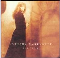 Loreena McKennitt -  The Visit